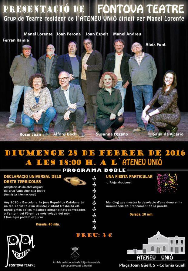 El Grup de Teatre resident de l'Ateneu d'Unió, dirigit per Manel Lorente, presenta Fontova Teatre