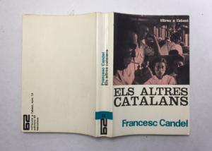 Paco Candel, la voz de los inmigrantes desde L'Hospitalet: 60 años de 'Els altres catalans'