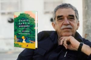 El libro que nunca debió existir. La impactante historia que oculta la nueva obra póstuma de Gabo